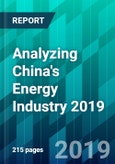 Analyzing China's Energy Industry 2019- Product Image