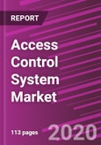 Access Control System Market Share, Size, Trends, Industry Analysis Report, By Type [Hardware, Software, Services]; By End Use; By Regions; Segment Forecast, 2020 - 2027- Product Image
