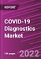 COVID-19 Diagnostics Market Share, Size, Trends, Industry Analysis Report, By Mode; By Product & Service Type; By Sample Type; By Test Type; By End Use; By Region; Segment Forecast, 2022 - 2029 - Product Image