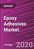 Epoxy Adhesives Market Share, Size, Trends, Industry Analysis Report, By End-User; By Product Type; By Regions; Segment Forecast, 2020 - 2026- Product Image