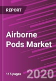 Airborne Pods Market Share, Size, Trends, Industry Analysis Report By Aircraft Type; By Pod Type; By Material Type; By Sensors Type; By Regions, Segment Forecast, 2020 - 2026- Product Image