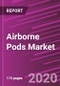 Airborne Pods Market Share, Size, Trends, Industry Analysis Report By Aircraft Type; By Pod Type; By Material Type; By Sensors Type; By Regions, Segment Forecast, 2020 - 2026 - Product Thumbnail Image