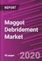 Maggot Debridement Market Share, Size, Trends, Industry Analysis Report, By Administration Type; By End Use; By Application; By Regions; Segment Forecast, 2020 - 2027 - Product Thumbnail Image