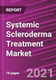 Systemic Scleroderma Treatment Market Share, Size, Trends, Industry Analysis Report, By Drug Class; By Regions; Segment Forecast, 2021 - 2028- Product Image