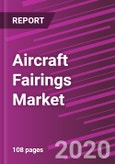 Aircraft Fairings Market Share, Size, Trends, Industry Analysis Report By Aircraft Type; By Application; By Material Type; By Manufacturing Process Type; By Regions, Segment Forecast, 2020 - 2026- Product Image