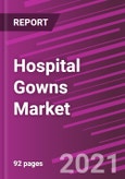 Hospital Gowns Market Share, Size, Trends, Industry Analysis Report, By Type; By Usability; By Risk Type; By Regions; Segment Forecast, 2021 - 2028- Product Image