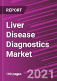 Liver Disease Diagnostics Market Share, Size, Trends, Industry Analysis Report, By Diagnosis Technique; By End-Use, By Regions; Segment Forecast, 2021 - 2028- Product Image