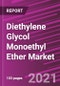 Diethylene Glycol Monoethyl Ether Market Share, Size, Trends, Industry Analysis Report, Application; By End-Use; By Region; Segment Forecast, 2021 - 2028 - Product Image