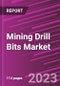 Mining Drill Bits Market Share, Size, Trends, Industry Analysis Report, By Material , By Type, By Bit Size, By Application, By Regions, Segment Forecast, 2023 - 2032 - Product Image