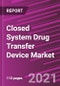 Closed System Drug Transfer Device Market Share, Size, Trends, Industry Analysis Report, By Type; By Component; By Closing Mechanism; By Technology; By End-Use; By Regions; Segment Forecast, 2021 - 2028 - Product Thumbnail Image