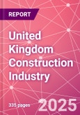 United Kingdom Construction Industry Databook Series - Market Size & Forecast by Value and Volume (area and units), Q2 2023 Update- Product Image