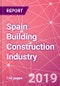 Spain Building Construction Industry Databook Series - Market Size & Forecast (2014 - 2023) by Value and Volume across 30+ Market Segments in Residential, Commercial, Industrial and Institutional Construction, - Updated in Q3, 2019 - Product Thumbnail Image