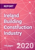 Ireland Building Construction Industry Databook Series - Market Size & Forecast (2015 - 2024) by Value and Volume (area and units) across 30+ Market Segments, Opportunities in Top 10 Cities, and Risk Assessment - COVID-19 Update Q2 2020- Product Image