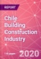 Chile Building Construction Industry Databook Series - Market Size & Forecast (2015 - 2024) by Value and Volume (area and units) across 30+ Market Segments, Opportunities in Top 10 Cities, and Risk Assessment - COVID-19 Update Q2 2020 - Product Thumbnail Image