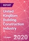 United Kingdom Building Construction Industry Databook Series - Market Size & Forecast (2015 - 2024) by Value and Volume (area and units) across 30+ Market Segments, Opportunities in Top 10 Cities, and Risk Assessment - COVID-19 Update Q2 2020 - Product Thumbnail Image