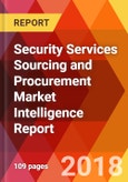 Security Services Sourcing and Procurement Market Intelligence Report- Product Image