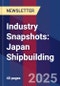 Industry Snapshots: Japan Shipbuilding - Product Image