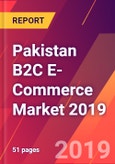 Pakistan B2C E-Commerce Market 2019- Product Image