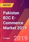 Pakistan B2C E-Commerce Market 2019 - Product Thumbnail Image