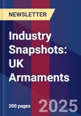 Industry Snapshots: UK Armaments- Product Image