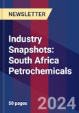 Industry Snapshots: South Africa Petrochemicals- Product Image