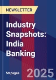 Industry Snapshots: India Banking- Product Image