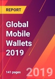 Global Mobile Wallets 2019- Product Image