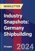 Industry Snapshots: Germany Shipbuilding- Product Image