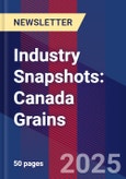 Industry Snapshots: Canada Grains- Product Image