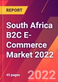 South Africa B2C E-Commerce Market 2022- Product Image