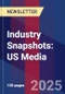 Industry Snapshots: US Media - Product Thumbnail Image