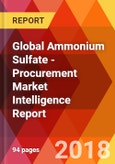 Global Ammonium Sulfate - Procurement Market Intelligence Report- Product Image