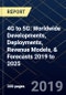4G to 5G: Worldwide Developments, Deployments, Revenue Models, & Forecasts 2019 to 2025 - Product Image
