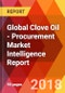 Global Clove Oil - Procurement Market Intelligence Report - Product Thumbnail Image