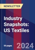 Industry Snapshots: US Textiles- Product Image