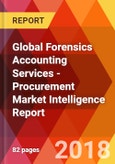 Global Forensics Accounting Services - Procurement Market Intelligence Report- Product Image