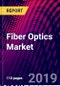 Fiber Optics Market, by Cable Type, Optical Fiber Type, by Application, by Region; Size and Forecast, 2015-2025 - Product Thumbnail Image