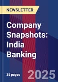 Company Snapshots: India Banking- Product Image