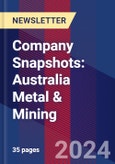 Company Snapshots: Australia Metal & Mining- Product Image