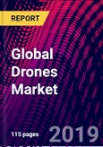 Global Drones Market, by Type, by Segment, by Application, by Region; Size and Forecast, 2015-2025- Product Image