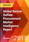 Global Barium Sulfate - Procurement Market Intelligence Report - Product Thumbnail Image
