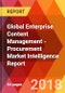 Global Enterprise Content Management - Procurement Market Intelligence Report - Product Thumbnail Image