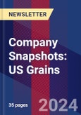 Company Snapshots: US Grains- Product Image