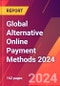Global Alternative Online Payment Methods 2024 - Product Image