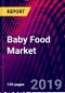 Baby Food Market, by Product Type, by Nature, by Age, by Distribution Channel, by Region, Size and Forecasts, 2015 - 2025 - Product Thumbnail Image