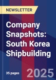 Company Snapshots: South Korea Shipbuilding- Product Image