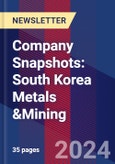 Company Snapshots: South Korea Metals &Mining- Product Image