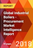 Global Industrial Boilers - Procurement Market Intelligence Report- Product Image