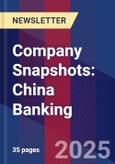 Company Snapshots: China Banking- Product Image