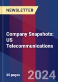 Company Snapshots: US Telecommunications- Product Image